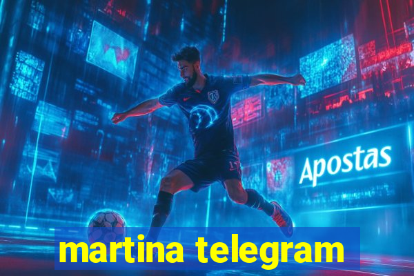 martina telegram